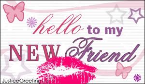 hello new friend Pictures, Images and Photos