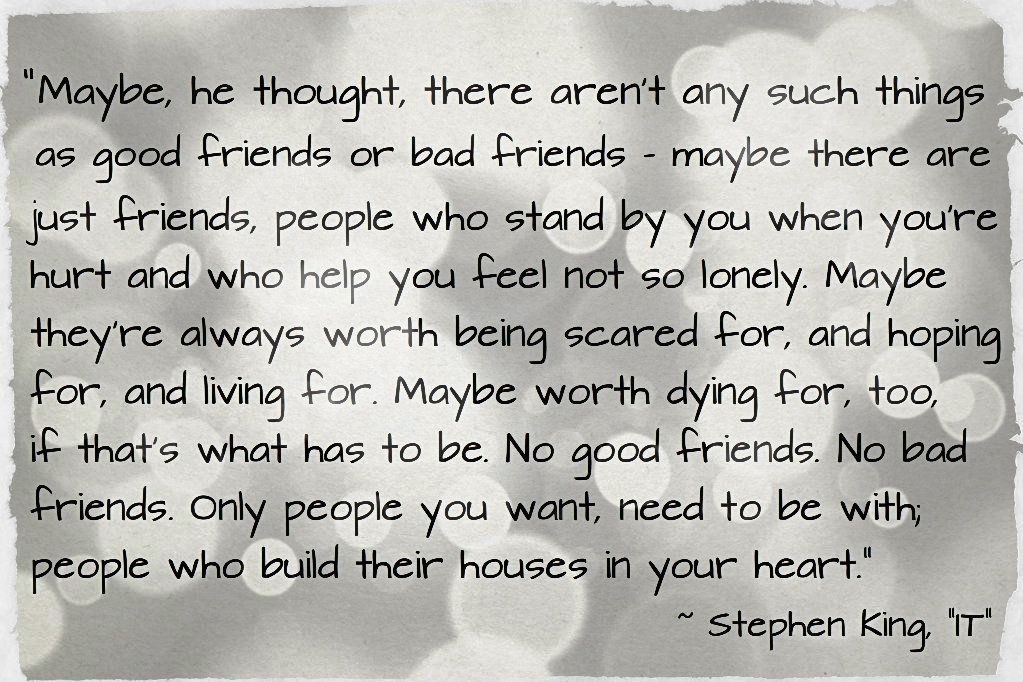 Stephen King, "IT" | Steven king quotes, Stephen king quotes, Book quotes