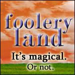 Foolerylandistheonlylandthatmatters