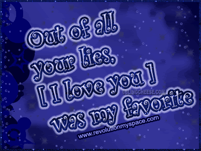 quotes and sayings about lies. Emo Love Quotes And Sayings