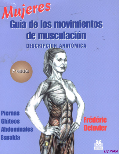 Guia De Movimientos De Musculacion Pdf Mujeres