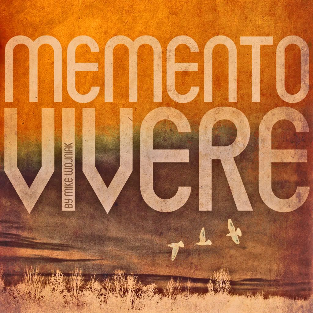 Mike Wojniak - Memento Vivere